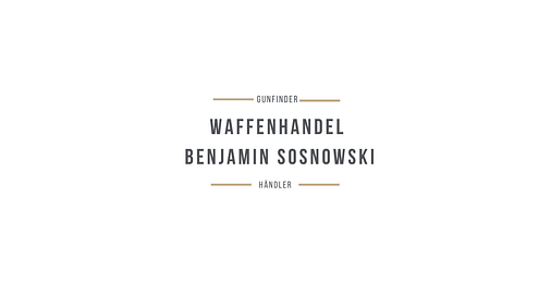 Waffenhandel Benjamin Sosnowski