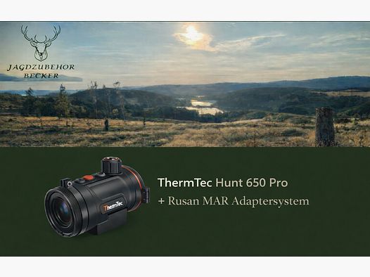 ThermTec Hunt 650 Pro – NOWOŚĆ – w tym system adapterów RUSAN MAR