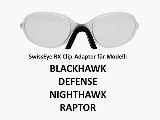 SwissEye RX Clip-Adapter pour lunettes (BLACKHAWK DEFENSE NIGHTHAWK RAPTOR)