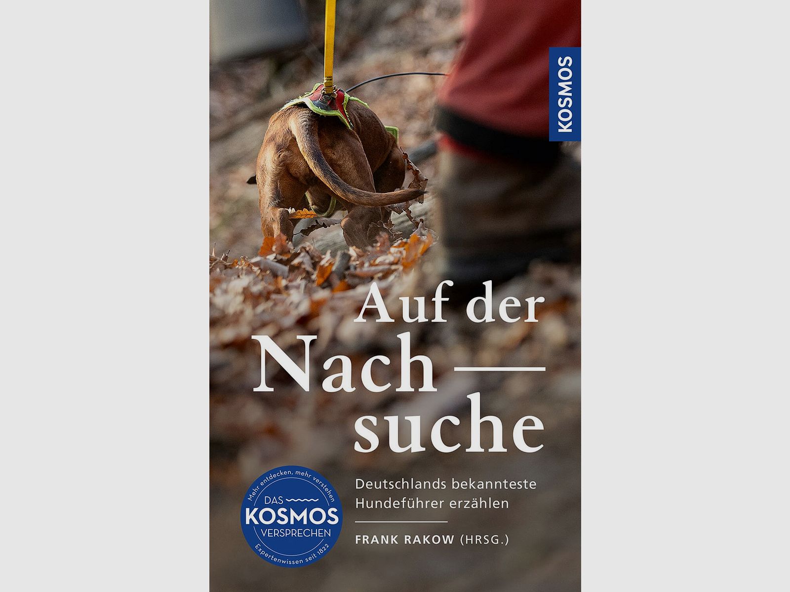 Kosmos Auf der Nachsuche Rakow