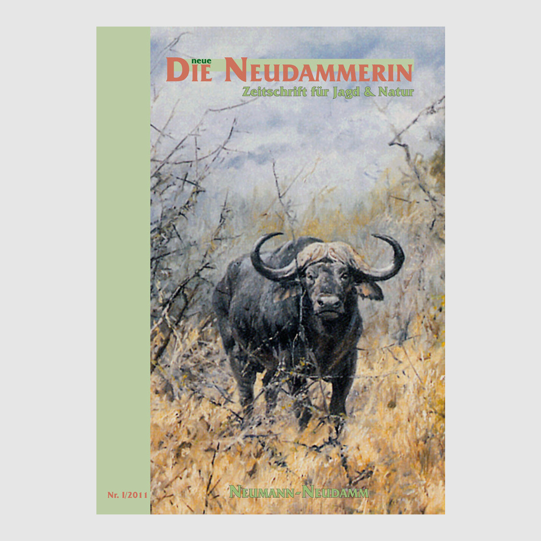 Die Neudammerin - Ausgabe 01/2011