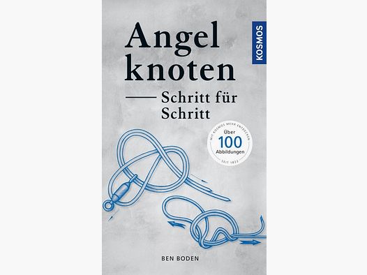 ANGELKNOTEN - SCHRITT FÜR SCHRITT