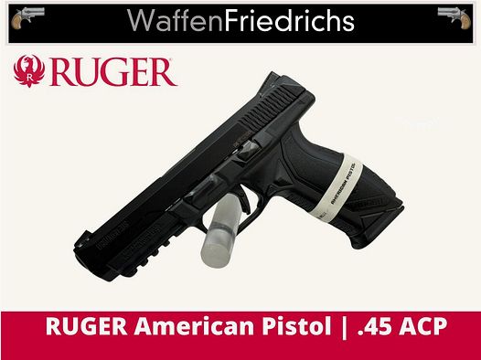 RUGER	 American Pistol - Waffen Friedrichs