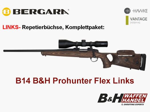 Bergara B14 B&H Prohunter Flex GÂCHE Gauche crosse ZF Hawke 3-12x56 monté / Optionnel : silencieux Brenner