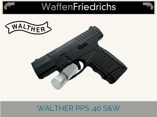 WALTHER	 PPS - Waffen Friedrichs