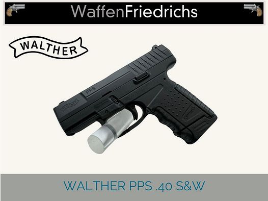 WALTHER PPS - Armes Friedrichs