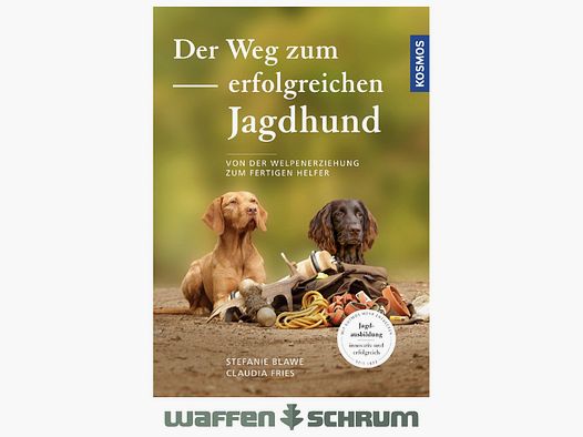 Kosmos Der Weg zum erfolgreichen Jagdhund