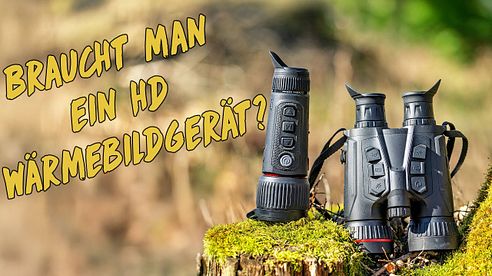 Braucht man ein HD Wärmebildgerät?