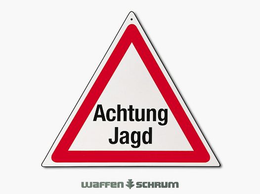 Warnschild   Text: ACHTUNG JAGD!
