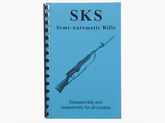 GUN-GUIDES VARIENTS-ASSEMBLY GUN-GUIDES ASSEMBLY AND DISASSEMBLY FOR THE SKS RIFLE AND ALL VARIANTS