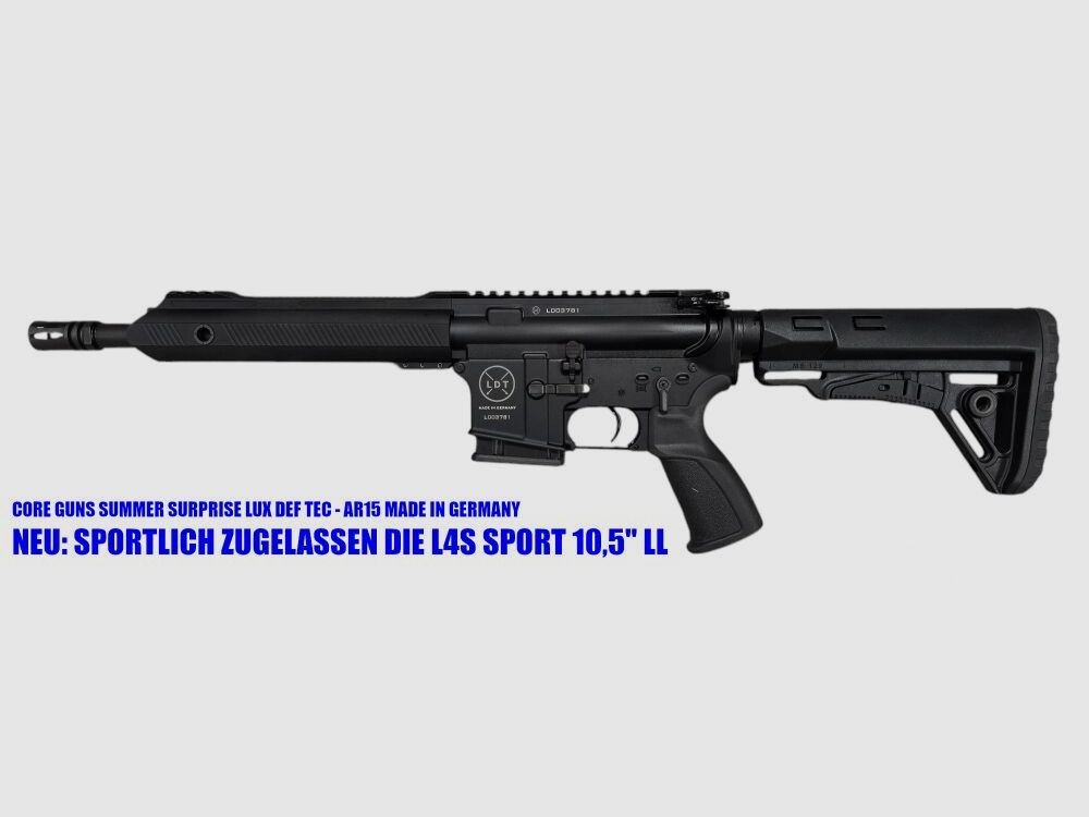 NEW: Lux Def Tec LDT L4S Sport variant - 223Rem 10.5"LL sportily approved available immediately, shipping +20€