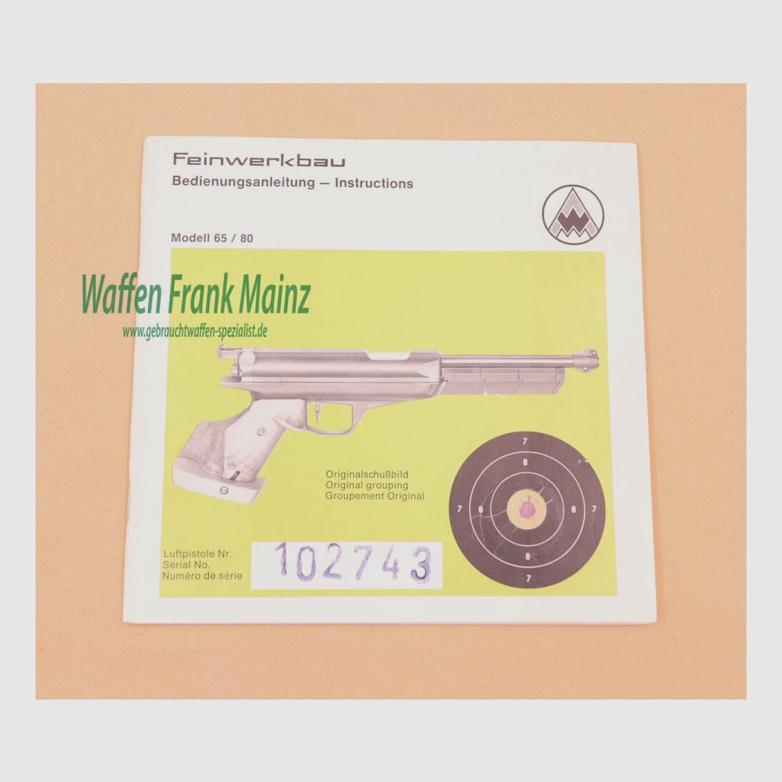 Feinwerkbau - Oberndorf Bedienungsanleitung Mod. 65/80