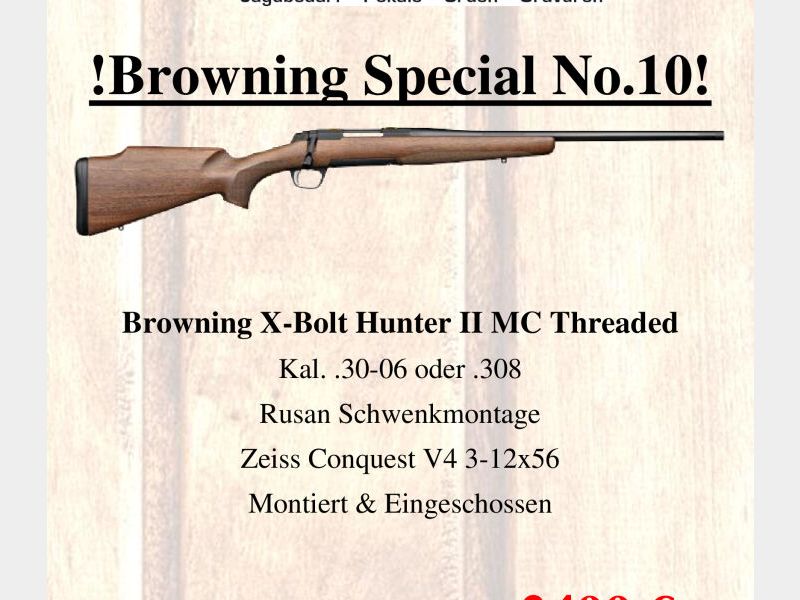 Browning	 X-Bolt Hunter II  MC Threaded, mit Zeiss Conquest V4 3-12x56