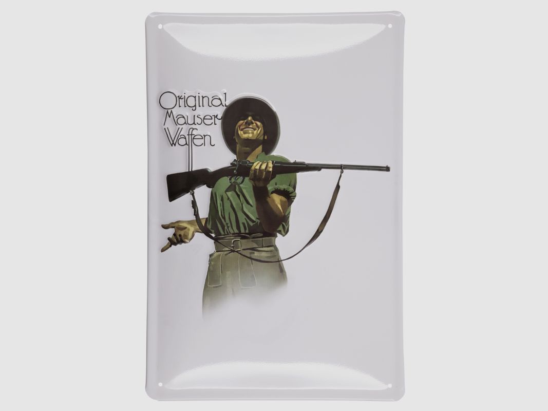 Mauser Blechschild „Der Mann mit dem 98er“