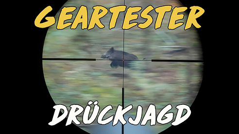 Geartester Drückjagd - Teil 2