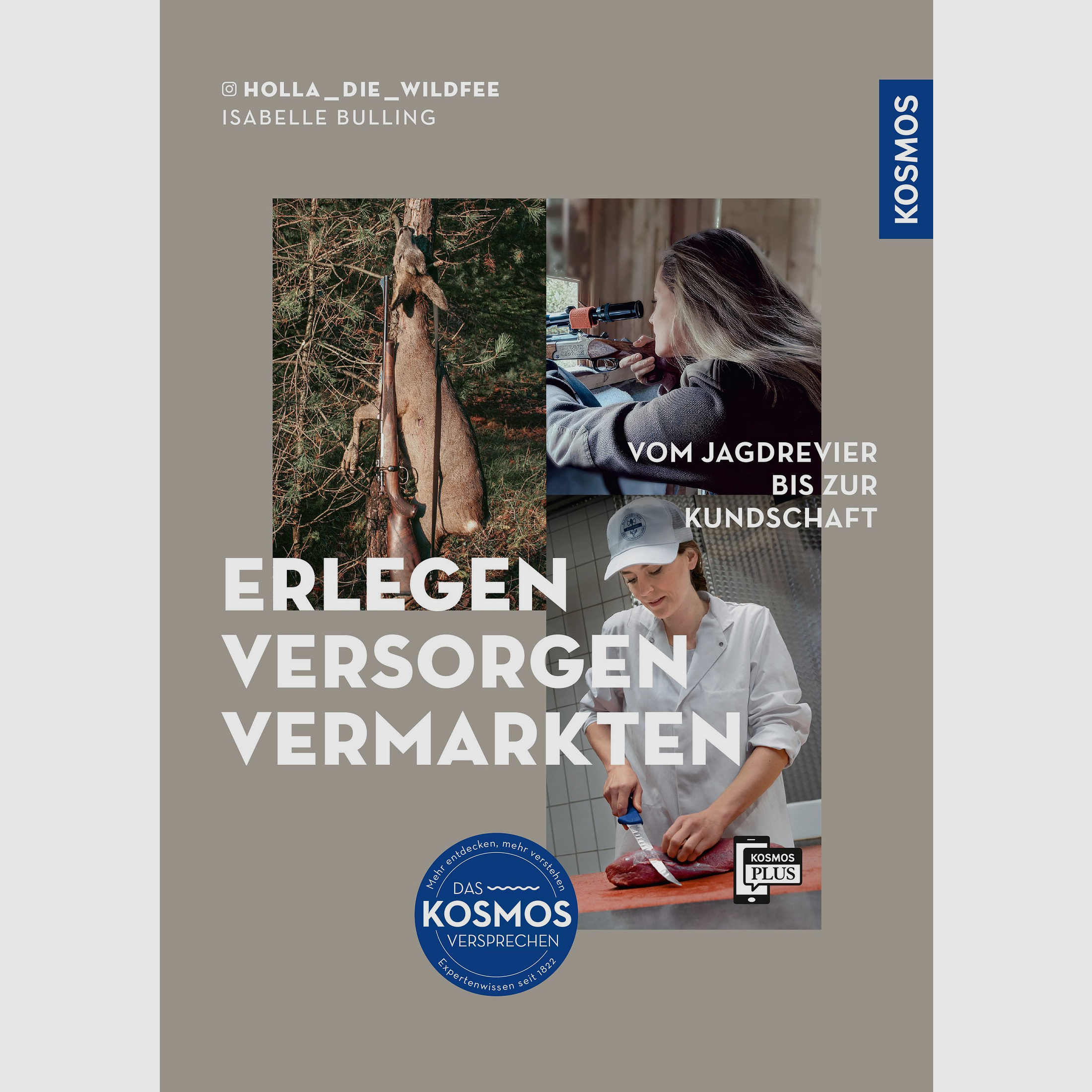 Erlegen Versorgen Vermarkten