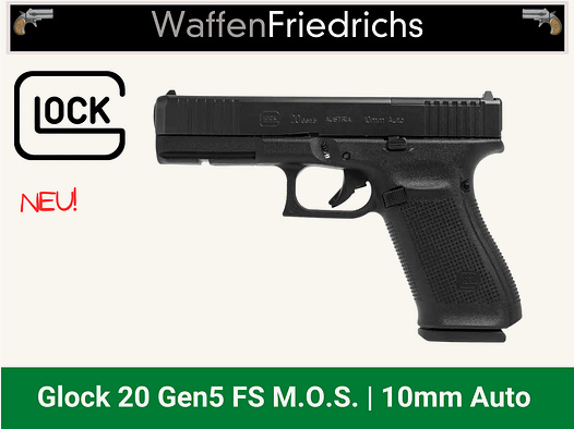 GLOCK 20 Gen5 M.O.S. - WaffenFriedrichs