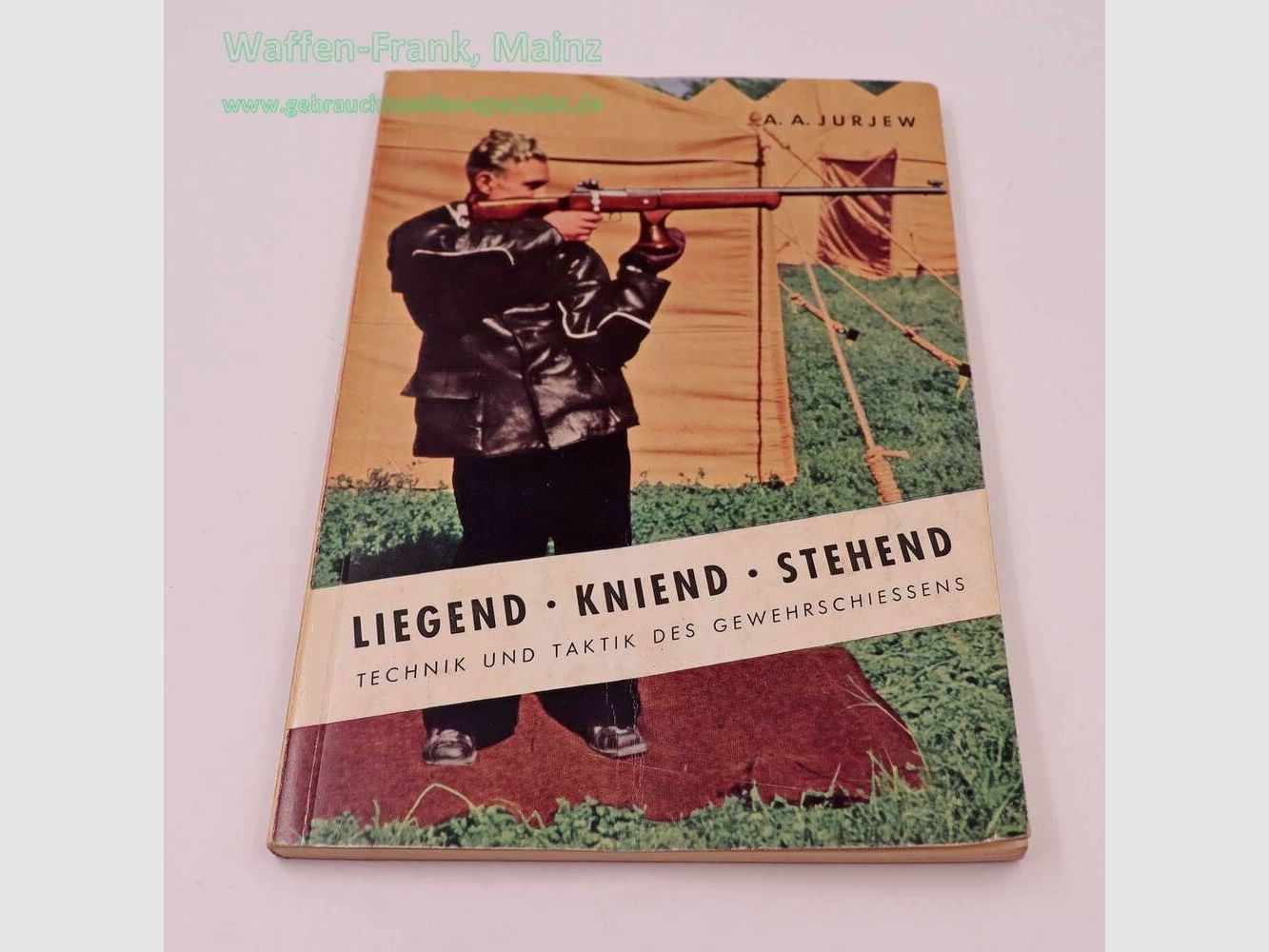 German Shooting Federation Technique and Tactics of Rifle Shooting