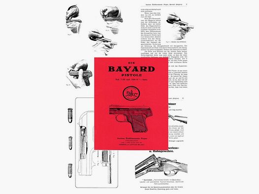 Nachdruck deutsche Bedienungsanleitung Pistole BAYARD Mod. 1908