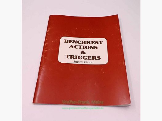 Wolfe Publishing Co. Inc. Benchrest Actions&Triggers