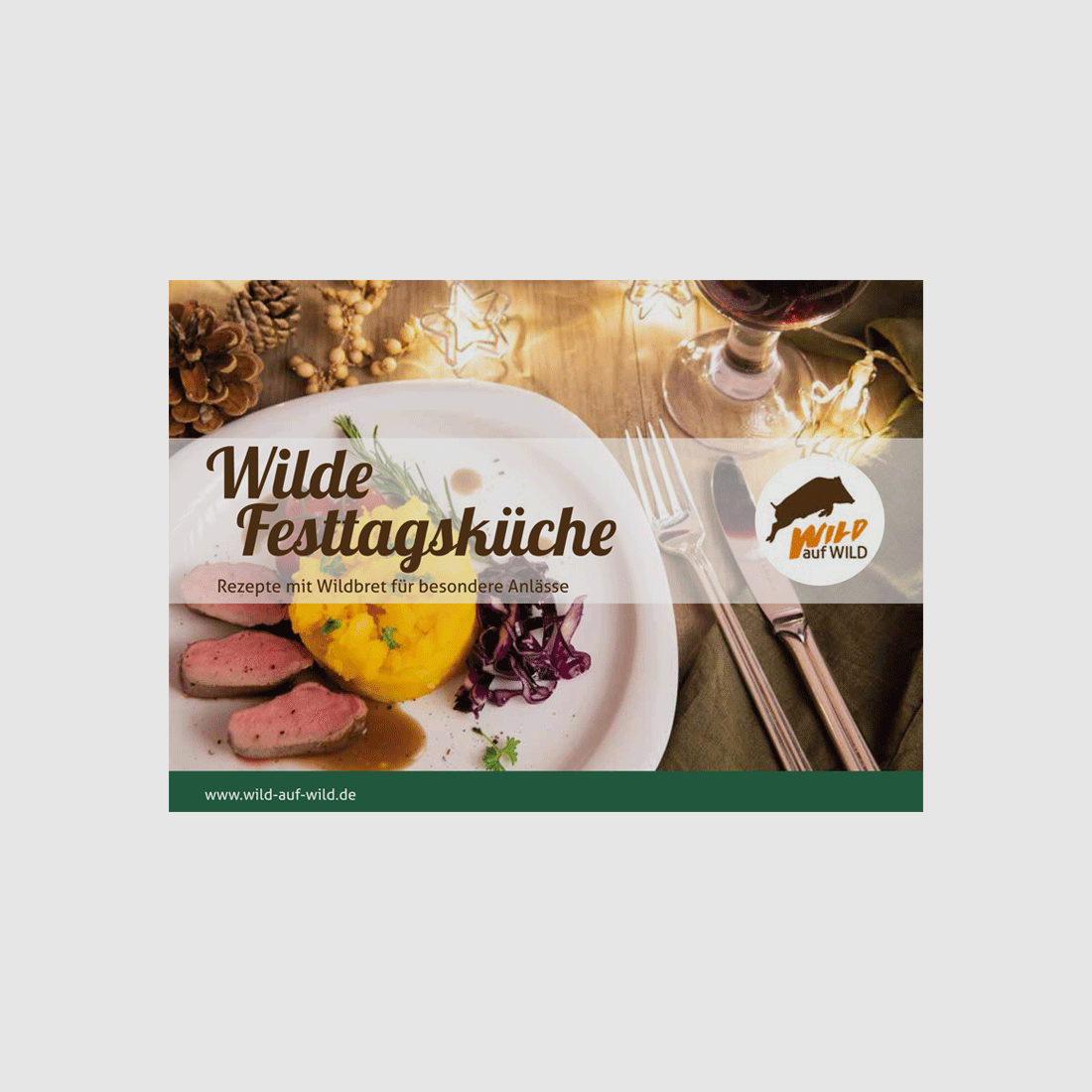 Brochure de recettes "Cuisine Festive Sauvage"