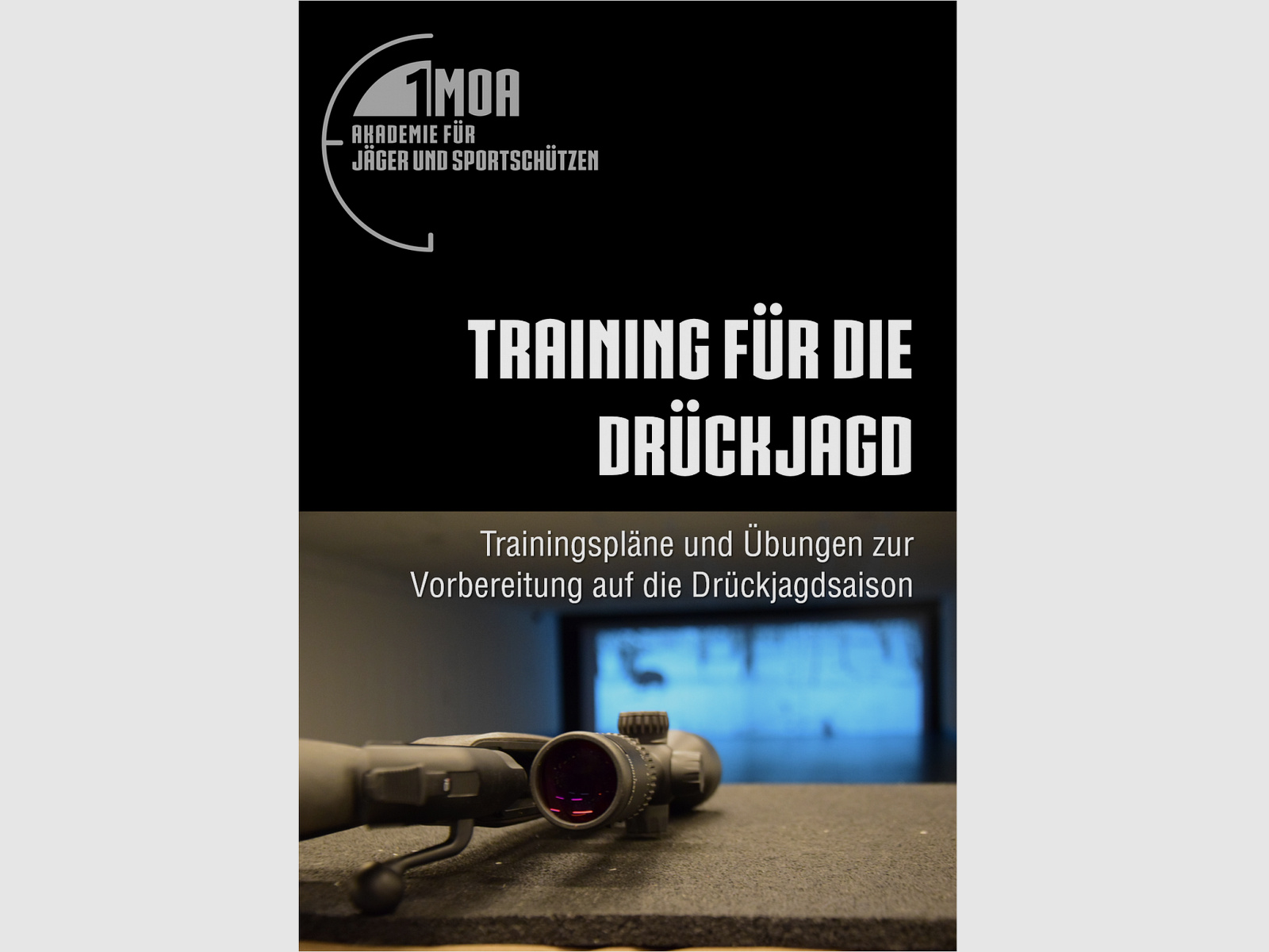 AFJS - E-Book Training für die Drückjagd – Schießtechnik und Trainingspläne
