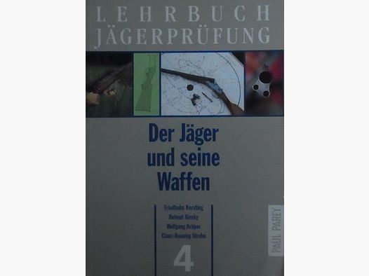 Buch Der Jäger und seine Waffen