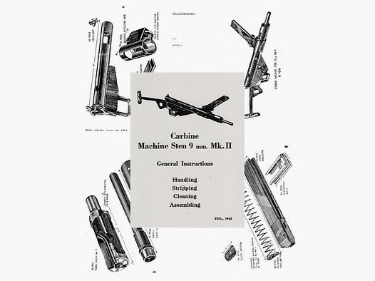 Nachdruck englische Dienstvorschrift STEN Maschinenpistole MK II