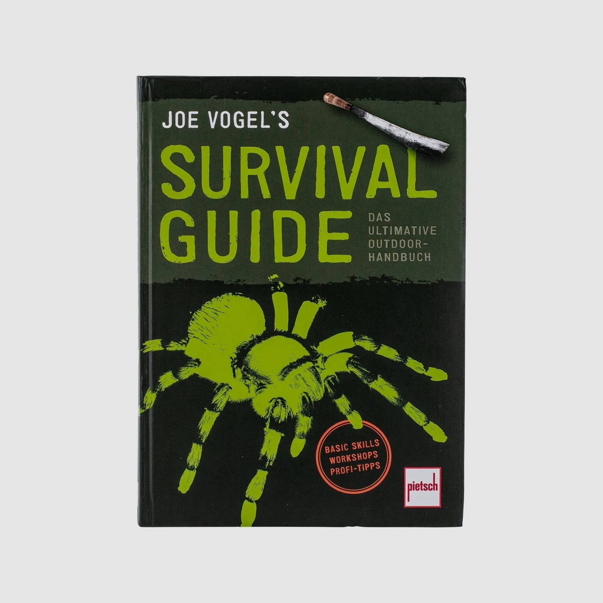 Pietsch Verlag Buch Joe Vogels Survival Guide Das ultimative Outdoor-Handbuch